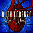 Ruth Lorenzo - Love Is Dead
